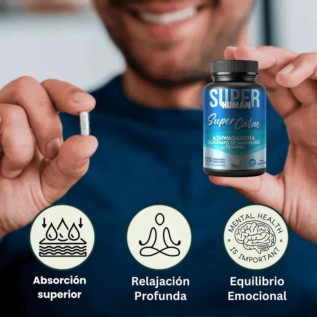 Super Calm™ - Cápsulas de L-Teanina, Ashwagandha y Glicinato de Magnesio Reduce el Cortisol Relajación y Enfoque Total, 100% Natural (120 Cápsulas) - SuperHuman™